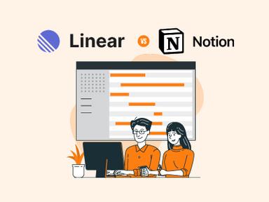 Linear Vs Notion Face-Off: A Comprehensive